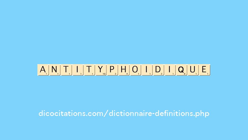 antityphoidique antityphoidique