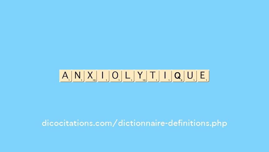 anxiolytique anxiolytique
