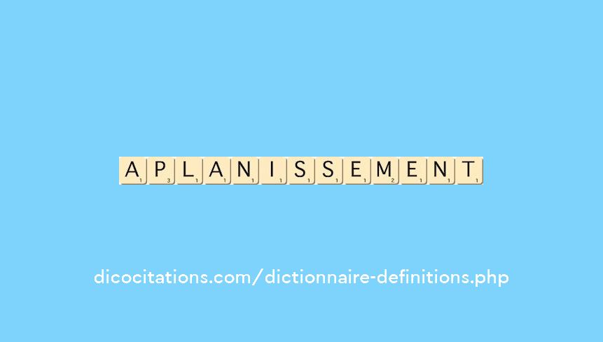 aplanissement aplanissement