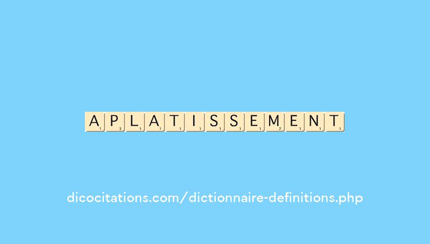 aplatissement