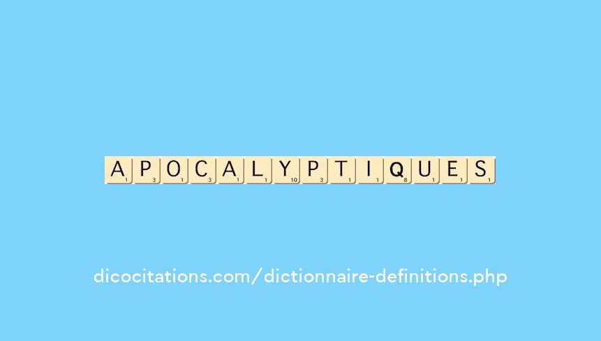 apocalyptiques apocalyptiques