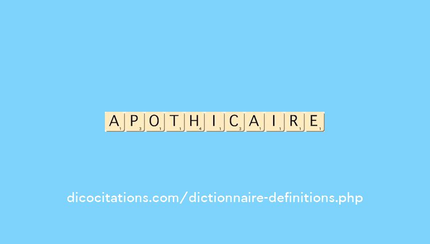 apothicaire apothicaire
