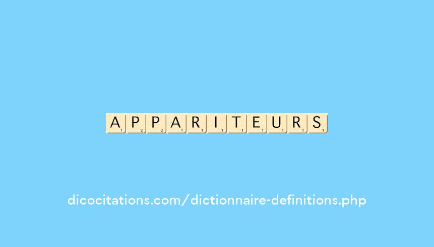appariteurs appariteurs