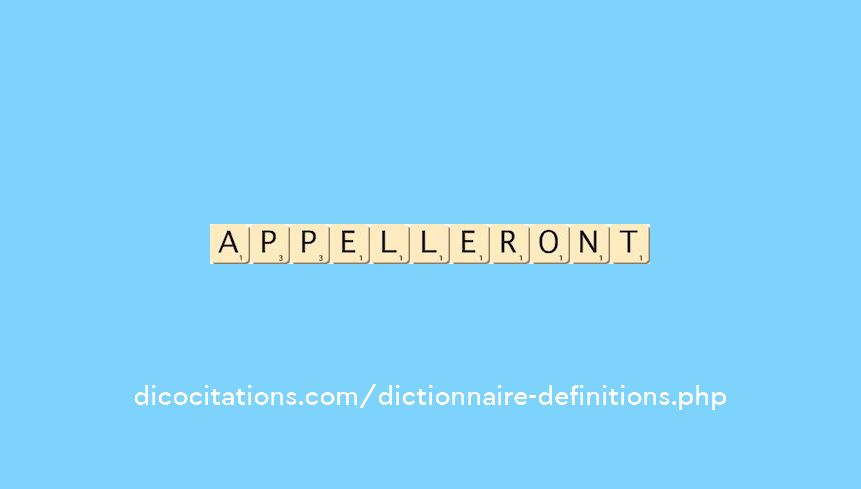 appelleront appelleront
