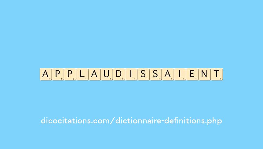 applaudissaient