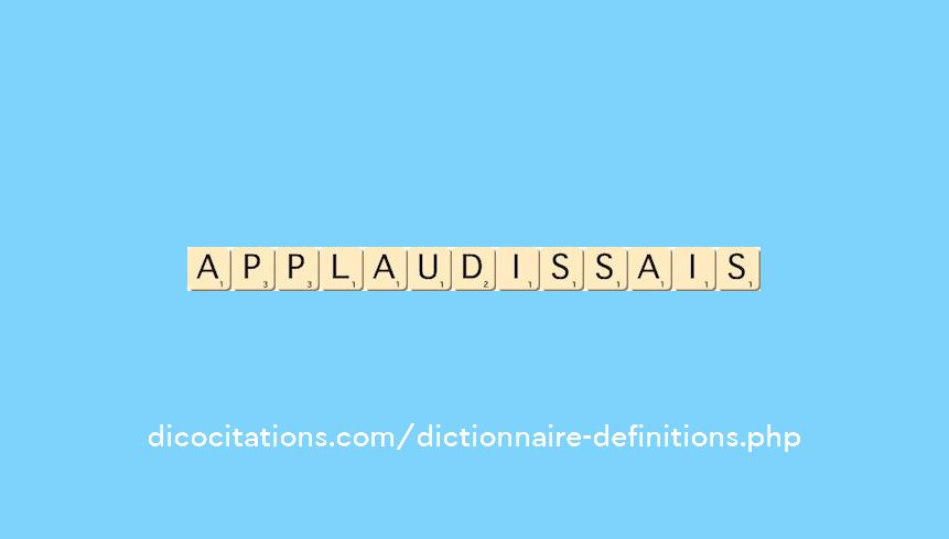applaudissais