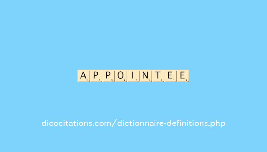 appointee appointee