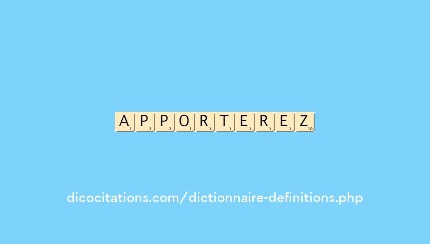 apporterez apporterez