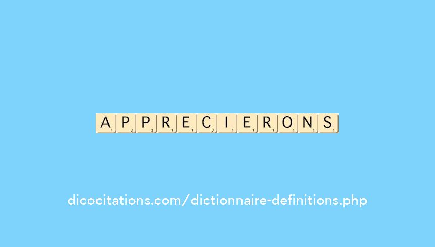 apprecierons apprecierons