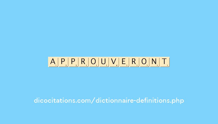 approuveront