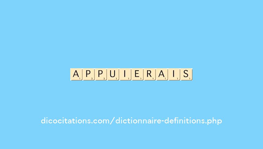 appuierais appuierais