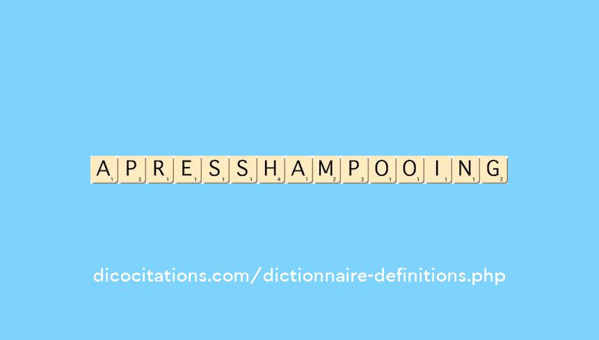 apres-shampooing apres-shampooing