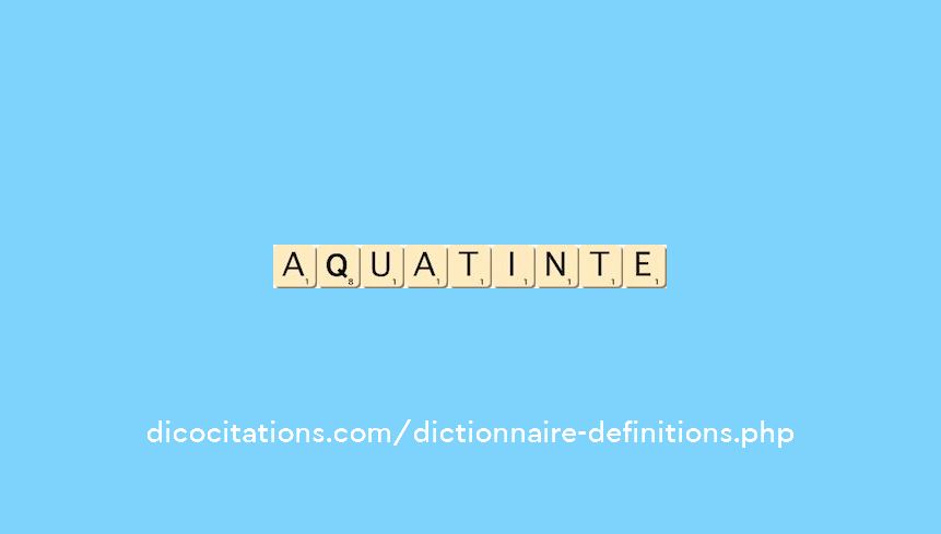 aquatinte