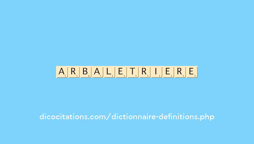 arbaletriere