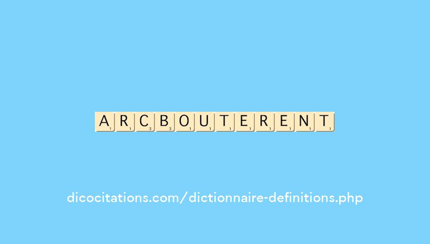 arc-bouterent