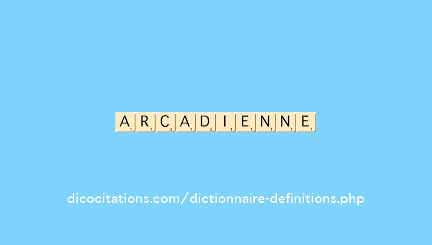arcadienne arcadienne