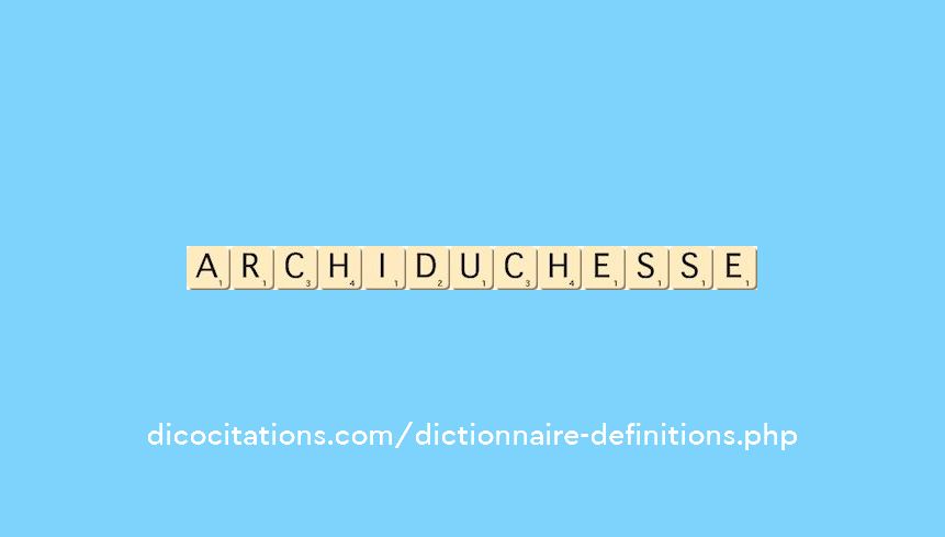 archi-duchesse archi-duchesse