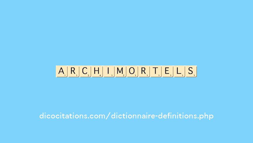 archi-mortels