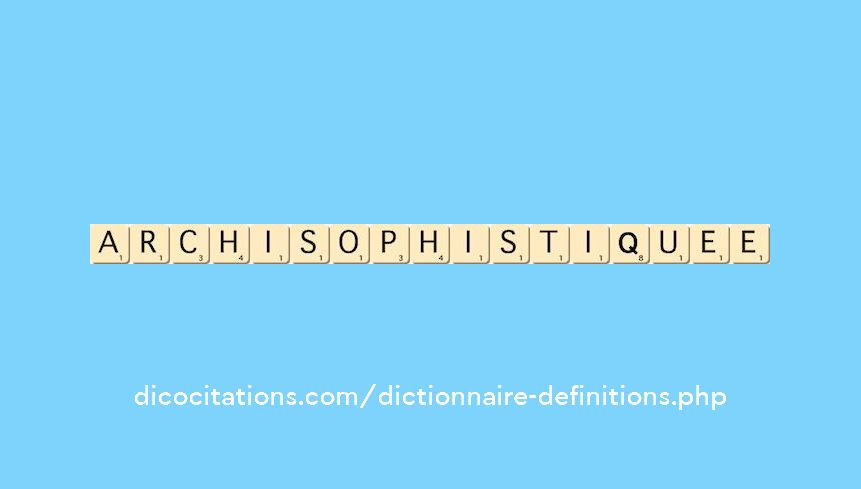 archi-sophistiquee archi-sophistiquee