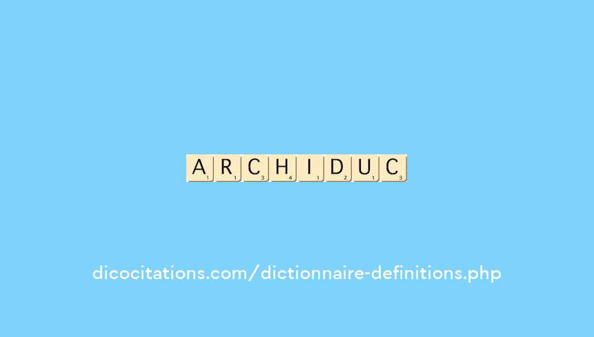 archiduc archiduc