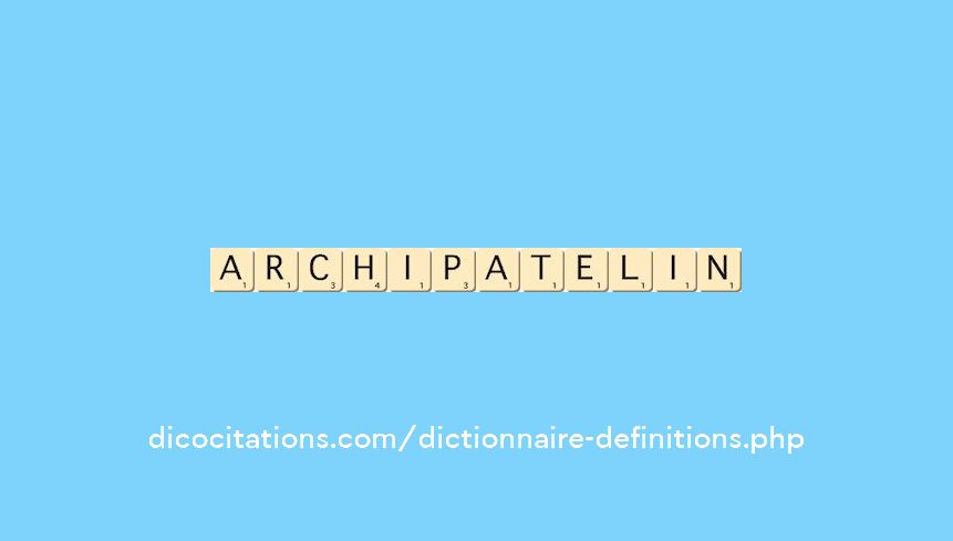 archipatelin