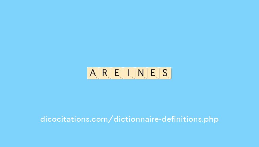 areines