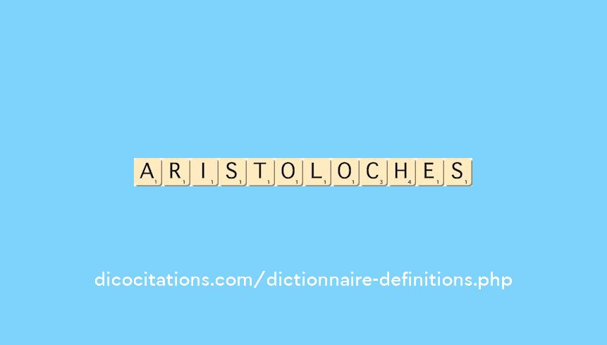 aristoloches aristoloches