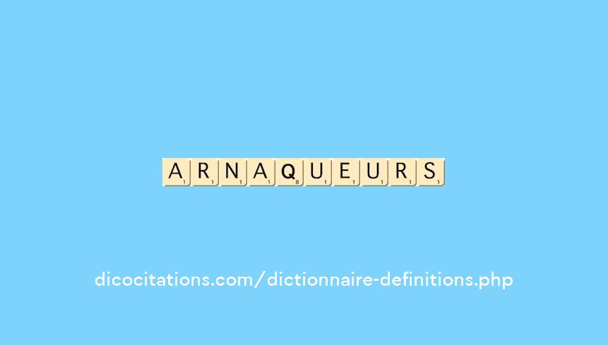 arnaqueurs arnaqueurs