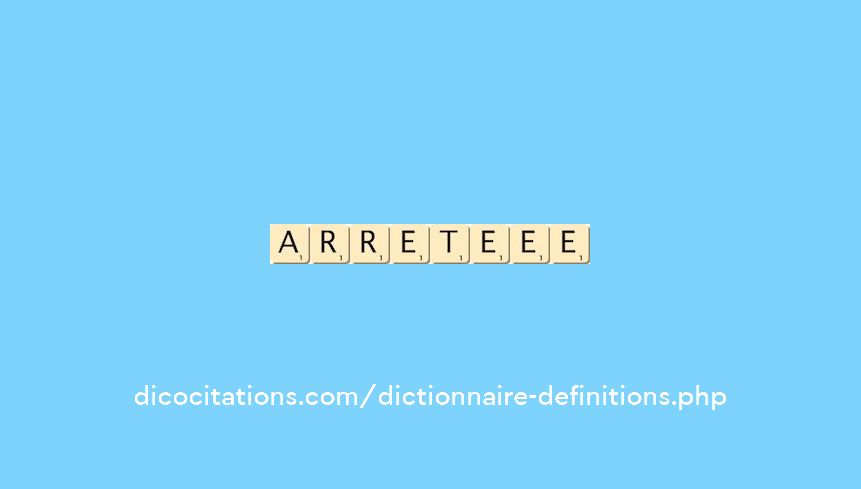 arrete--ee
