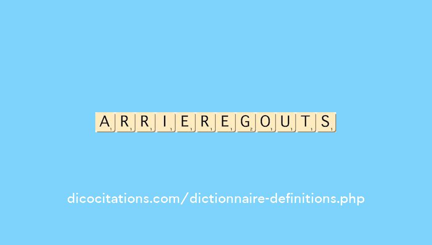 arriere-gouts arriere-gouts