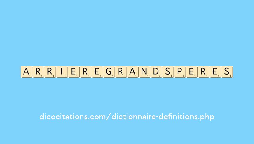 arriere-grands-peres arriere-grands-peres