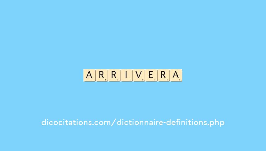 arrivera arrivera
