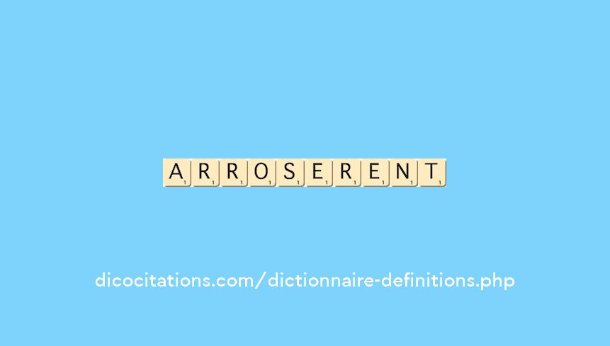 arroserent arroserent