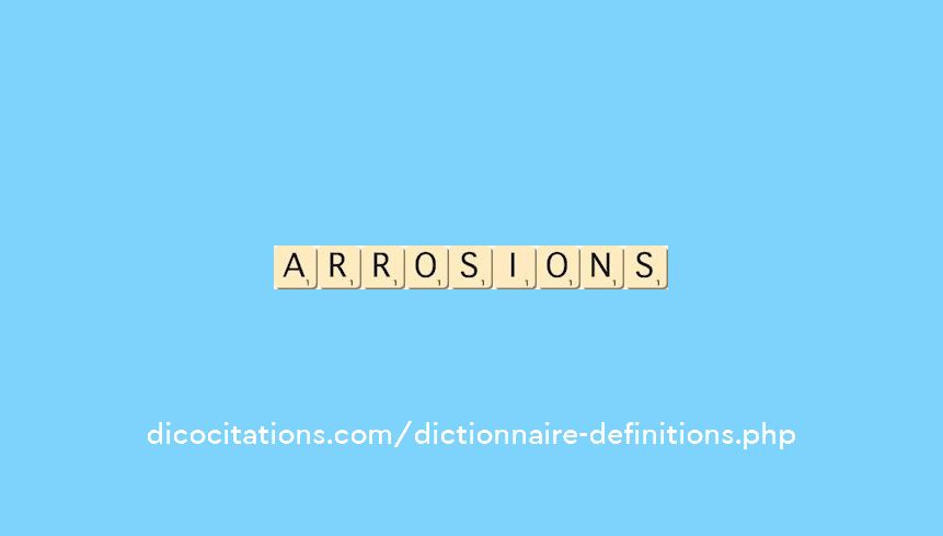 arrosions arrosions