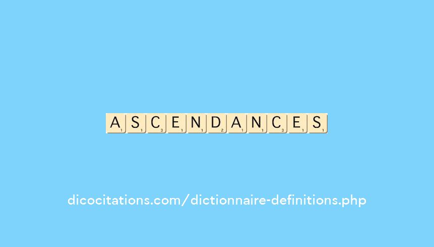 ascendances ascendances