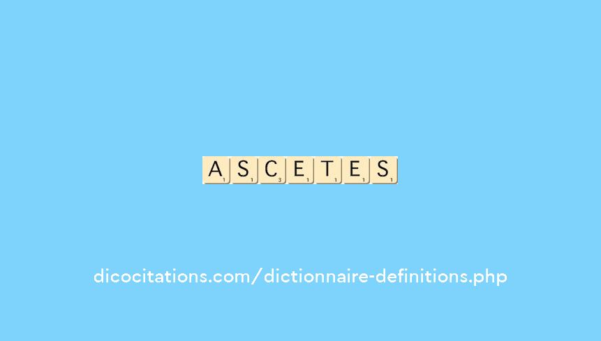 ascetes ascetes