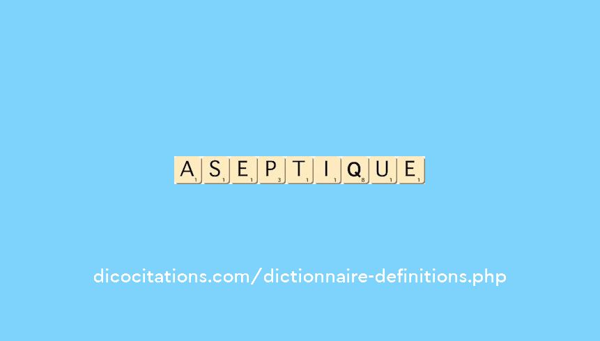aseptique aseptique