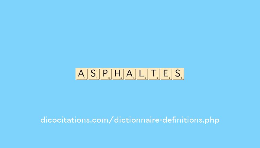 asphaltes asphaltes