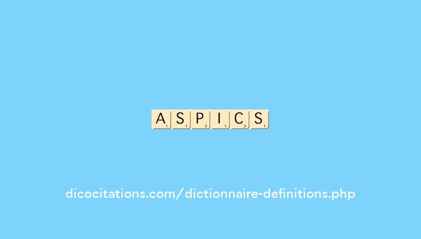 aspics aspics