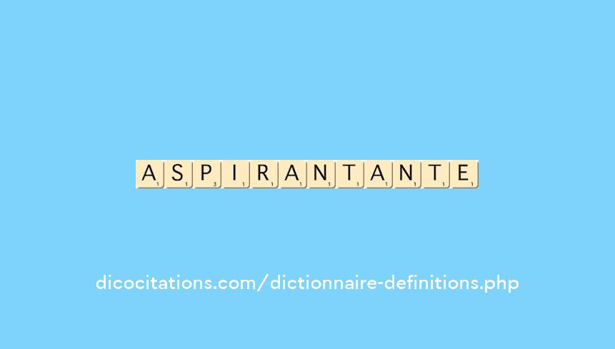 aspirant--ante