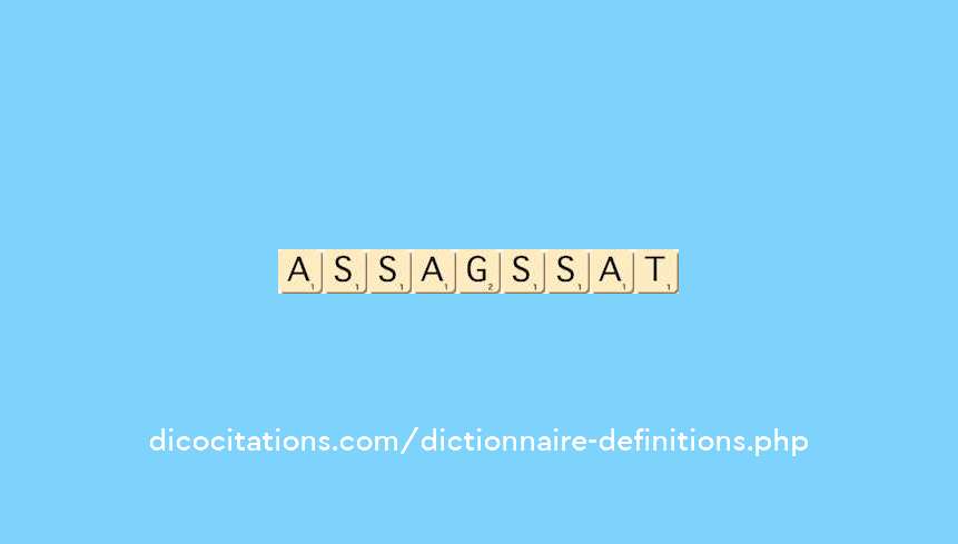 assagissant assagissant