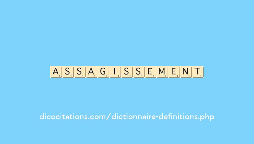 assagissement