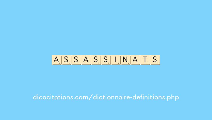 assassinats assassinats