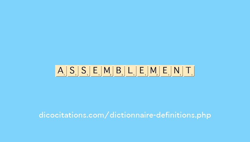 assemblement