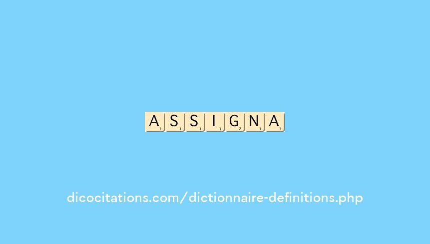 assigna assigna