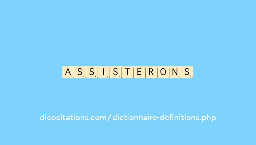 assisterons