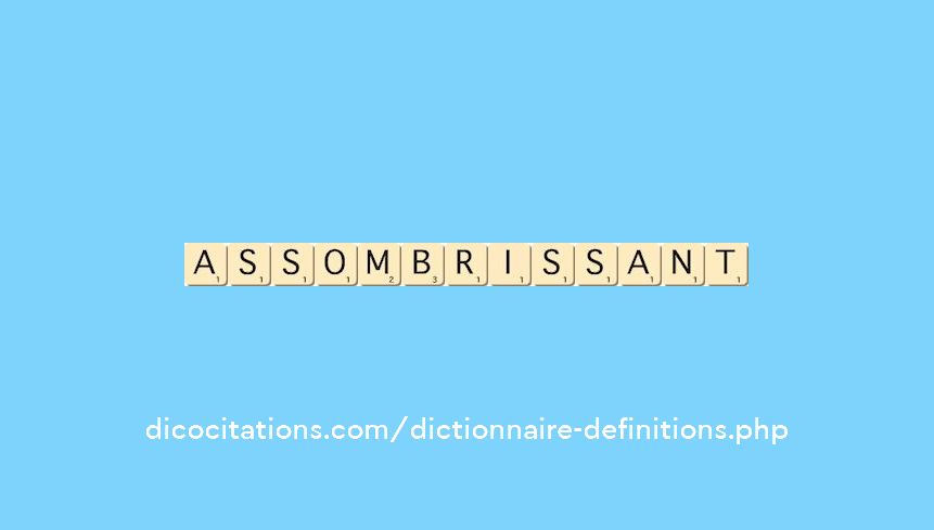 assombrissant assombrissant
