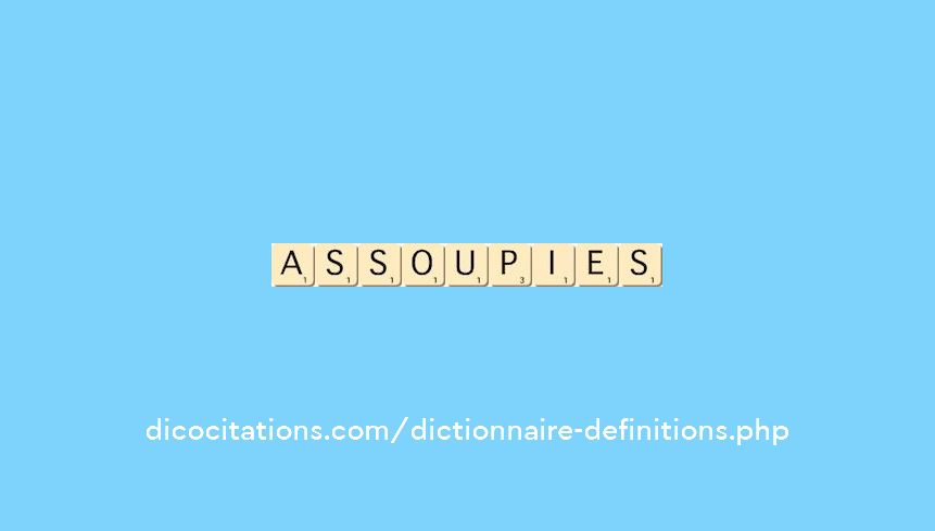 assoupies assoupies