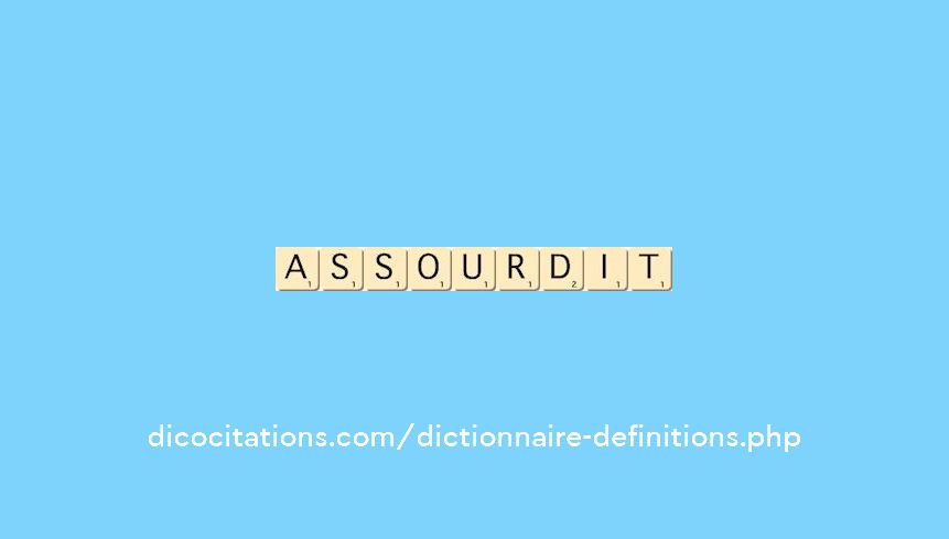 assourdit assourdit