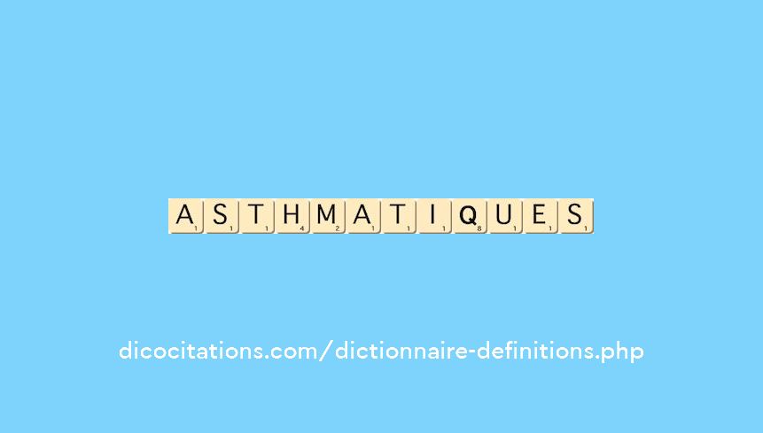 asthmatiques asthmatiques